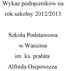 Wykaz podręczników na rok szkolny 2012/2013. Szkoła Podstawowa w Warcinie im. ks. prałata Alfreda Osipowicza