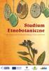 Studium Etnobotaniczne. Znaczenie roślin w kulturze, tradycji i życiu człowieka