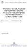 PROGRAMY BADAWCZE ZWIĄZANE Z BEZPIECZEŃSTWEM I ZDROWIEM PRACUJĄCYCH REALIZOWANE PRZEZ INSTYTUT MEDYCYNY PRACY im. PROF. J.