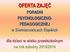 OFERTA ZAJĘĆ. PORADNI PSYCHOLOGICZNO- PEDAGOGICZNEJ w Siemianowicach Śląskich. dla dzieci w wieku przedszkolnym na rok szkolny 2015/2016