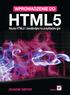 Tytuł oryginału: The Essential Guide to HTML5: Using Games to learn HTML5 and JavaScript