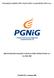 POLSKIE GÓRNICTWO NAFTOWE I GAZOWNICTWO S.A. SPRAWOZDANIE ZARZĄDU Z DZIAŁALNOŚCI SPÓŁKI PGNiG S.A. ZA ROK 2005