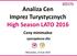 Analiza Cen Imprez Turystycznych High Season LATO 2016