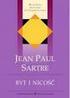 Jean-Paul Sartre (1905-1980) Filozof egzystencjalizmu, pisarz i dramaturg (Nagroda Nobla 1964). Dzieła: Bycie i nicość (1943), Egzystencjalizm jest
