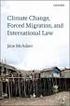 Jane McAdam, Climate Change, Forced Migration, and International Law (Book review) Terminski, Bogumil