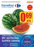 oferta handlowa ważna od 20.07 do 25.07.2011 PRODUKT Z BILLBOARDU Arbuz