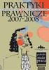 Praktyki. prawnicze 2007-2008. praca. staże. praktyki
