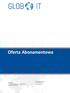 Oferta Abonamentowa. GLOBO IT Ul. Gałczyńskiego 3/25, 10-089Olsztyn NIP: 864-175-93-90. kontakt@globoit.pl +48 883 506 768 www.globoit.