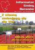 Informator Gminy Baranów. Z wiosną zmieniamy się dla Was. ORLIK 2011 wkrótce otwarcie. W numerze: