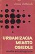 URBANIZACJA MIASTO OSIEDLE