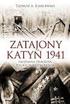 KATYŃ 1940. POLACY WOBEC TRAGEDII NARODOWEJ