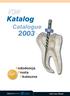 Katalog. Catalogue. Endodoncja Prosta Skuteczna. Endo Easy Efficient