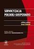 Trójsektorowa struktura zatrudnienia w polskiej gospodarce jako miernik rozwoju (wybrane aspekty)