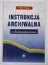 INSTRUKCJA ARCHIWALNA