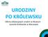 URODZINY PO KRÓLEWSKU Oferta edukacyjnych urodzin w Muzeum Łazienki Królewskie w Warszawie