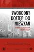 SWOBODNY DOSTĘP DO MIESZKAŃ