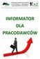 Powiatowy Urząd Pracy w Lublińcu 42-700 Lubliniec, ul. Sobieskiego 9 www.puplubliniec.samorzady.pl INFORMATOR DLA PRACODAWCÓW