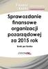 Sprawozdanie finansowe organizacji pozarządowej za 2015 rok. krok po kroku