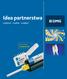 Idea partnerstwa. LuxaCore Z. LuxaPost. LuxaBond. Nowy partner: LuxaCore Z!