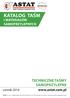 KATALOG TAŚM TECHNICZNE TAŚMY SAMOPRZYLEPNE. www.astat.com.pl I MATERIAŁÓW SAMOPRZYLEPNYCH. cennik 2016