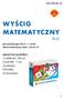 WYŚCIG MATEMATYCZNY BIG. zawartość pudełka: 1) tabliczki - 96 szt. 2) pionek - 1 szt. 3) plansza 4) kostka 5) instrukcja INSTRUKCJA