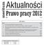 Aktualności Prawo pracy 2012