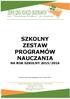 SZKOLNY ZESTAW PROGRAMÓW NAUCZANIA