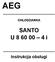 AEG. SANTO U 8 60 00 4 i. Instrukcja obs$ugi CHODZIARKA