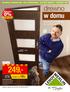 249,- drewno w domu. też bądź bohaterem w swoim domu. www.leroymerlin.pl TANIEJ O 10% MATERIAŁY BUDOWLANE MAJSTERKOWANIE WYSTRÓJ WNĘTRZ OGRODNICTWO