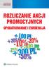 VADEMECUM KSIĘGOWEGO ROZLICZANIE AKCJI PROMOCYJNYCH OPODATKOWANIE I EWIDENCJA +100 PL +200 PL -10% -20% +500 PL +300 PL -25% -50%