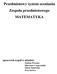 Przedmiotowy system oceniania Zespołu przedmiotowego MATEMATYKA