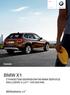 BMW X1. Sierpień 2009. Radość z jazdy. Cennik BMW X1 Z PAKIETEM SERWISOWYM BMW SERVICE INCLUSIVE 5 LAT / 100 000 KM.