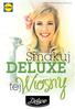 Wiosny. Smakuj DELUXE. tej. Salami Ibérico-Chorizo 5 49. Belgijski pasztet 7 99. Szynka włoska Crudo Cremona 9 99