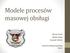 Modele procesów masowej obsługi