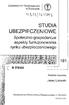 UBEZPIEC «**, itudia. Społeczno-gospodarcze aspekty funkcjonowania rynku ubezpieczeniowego B 378300. Jacek Lisowski.