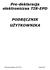Pre-deklaracja elektroniczna TIR-EPD PODRĘCZNIK UŻYTKOWNIKA
