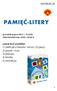 PAMIĘĆ-LITERY. zawartość pudełka: 1) tabliczki z literami - 64 szt. (32 pary) 2) pionki - 4 szt. 3) plansza 4) kostka 5) instrukcja INSTRUKCJA