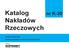 Katalog. Nakładów Rzeczowych. nr K-30. Nowe technologie. Roboty budowlane w technologii Porotherm. Wydawca: