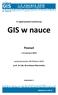 IV Ogólnopolska Konferencja. GIS w nauce. Poznań. 1-3 czerwca 2015. pod patronatem JM Rektora UAM. prof. dr hab. Bronisława Marciniaka KOMUNIKAT 3