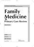 Family. Medicine. Primary Care Review. Quarterly. Vol. 10, No. 2. April June