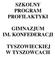 SZKOLNY PROGRAM PROFILAKTYKI GIMNAZJUM IM. KONFEDERACJI TYSZOWIECKIEJ W TYSZOWCACH