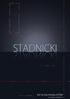 O nas... Od ponad 5 lat budujemy markę STADNICKI w branży maszyn i urządzeń, za cel stawiając sobie