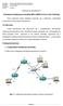 Instrukcja do laboratorium 1. Podstawowa konfiguracja środowiska MPLS (Multi-Protocol Label Switching)