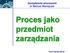 Proces jako przedmiot zarządzania