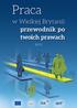 Praca. w Wielkiej Brytanii: przewodnik po twoich prawach