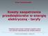 Koszty zaopatrzenia przedsiębiorstw w energię elektryczną - taryfy