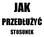 JAK PRZEDŁUŻYĆ STOSUNEK