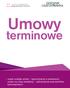 Umowy. terminowe. nowe rodzaje umów ograniczenia w zawieraniu umów na czas określony zatrudnianie pracowników tymczasowych