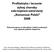 Profilaktyka i leczenie żylnej choroby zakrzepowo-zatorowej: Konsensus Polski 2008
