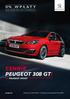 0% WPŁATY OD 1329 ZŁ NETTO/MIES. CENNIK PEUGEOT 308 GTi BY PEUGEOT SPORT. Ważny od r. Produkcja od października 2016 r. peugeot.